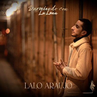 アルバム/Durmiendo Con La Luna (Explicit) (En Vivo)/Lalo Araujo