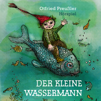 Der kleine Wassermann/Otfried Preussler