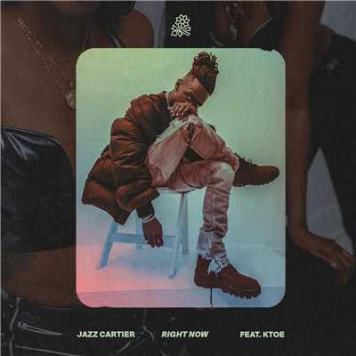 シングル/・ RIGHT NOW (featuring KTOE)/Jazz Cartier