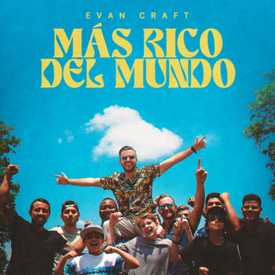 アルバム/Mas Rico Del Mundo/Evan Craft