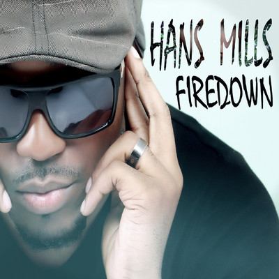 Firedown/Hans Mills