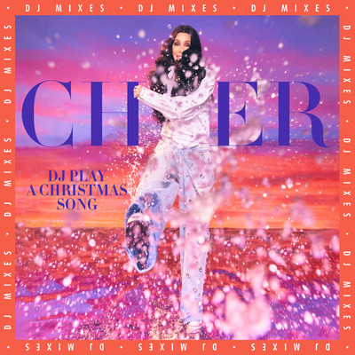 DJ Play A Christmas Song (7th Heaven Club Mix)/Cher