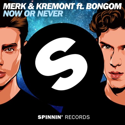 シングル/Now or Never (feat. Bongom)/Merk & Kremont