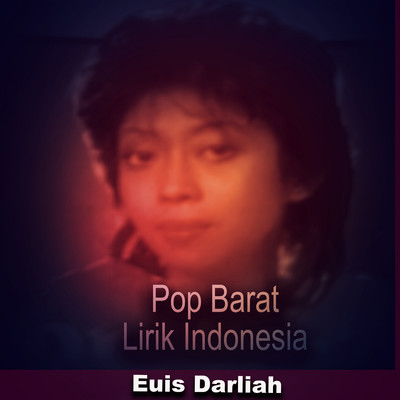 アルバム/Pop Barat Lirik Indonesia/Euis Darliah