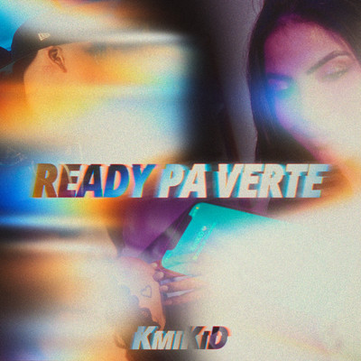 Ready Pa Verte/Kmikid