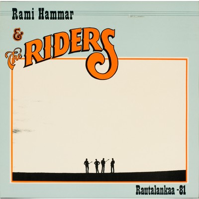 Oodi varjoille/Rami Hammar And The Riders