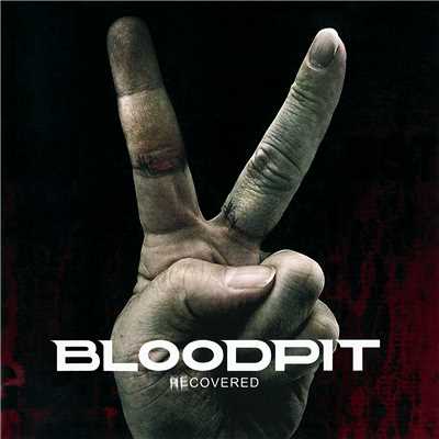 Recovered - EP/Bloodpit