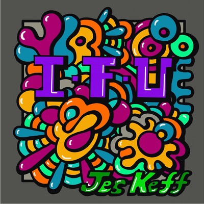 I・F・U/Jes Keff