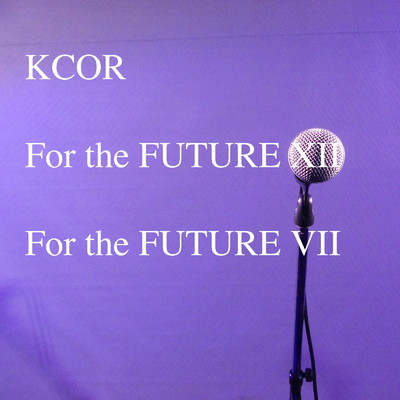 シングル/For the FUTURE VII (off vocal version)/KCOR