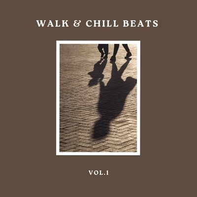 アルバム/Walk & Chill Beats Vol.1/Circle of Notes