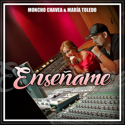 Ensename/Moncho Chavea／Maria Toledo