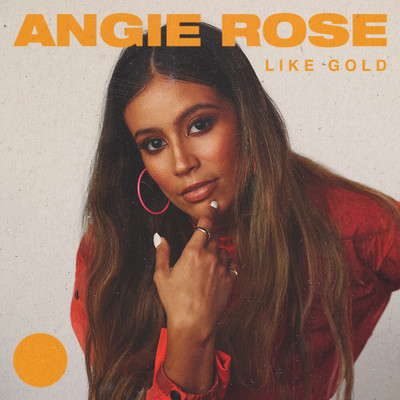 シングル/Like Gold/Angie Rose