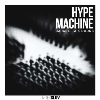 Hype Machine/Carabetta & Doons
