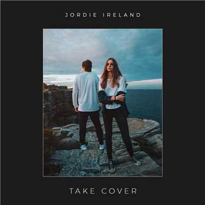 シングル/Take Cover/Jordie Ireland