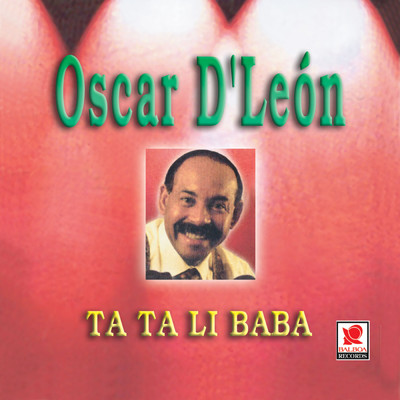 アルバム/Ta Ta Li Baba/オスカール・デ・レオーン