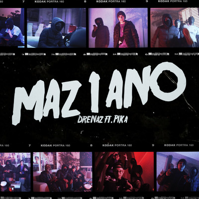 シングル/Maz 1 Ano (Explicit) (featuring Pika)/Drenaz