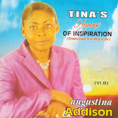 アルバム/Tina's Hyms of Inspiraions/Augustina Addison