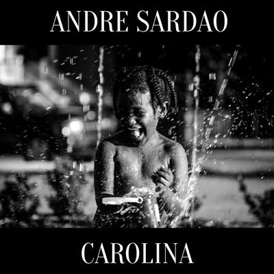 シングル/Carolina/Andre Sardao