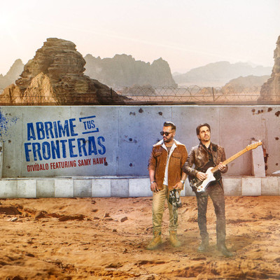 Abrime Tus Fronteras (feat. Samy Hawk)/Dividalo