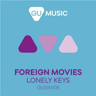 Lonely Keys (Armitage Remix)/Foreign Movies