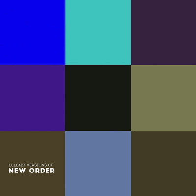 Lullaby Versions of New Order/The Cat and Owl