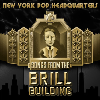 New York Pop Headquarters: Songs From the Brill Building/Various Artists