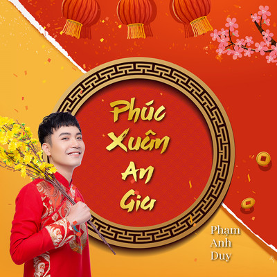 シングル/Phuc Xuan An Gia/Pham Anh Duy