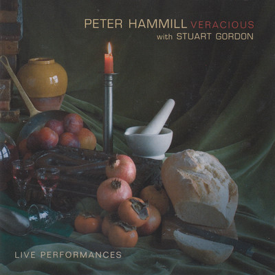 Veracious (Live)/Peter Hammill & Stuart Gordon