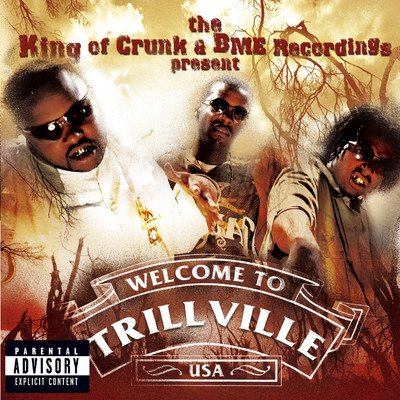 Get Some Crunk in Yo System (feat. Pastor Troy)/Trillville