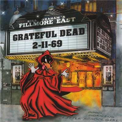 Caution (Do Not Stop on Tracks) [Live at Fillmore East, February 11, 1969]/Grateful Dead