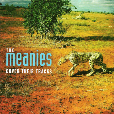 Cover Their Tracks/The Meanies