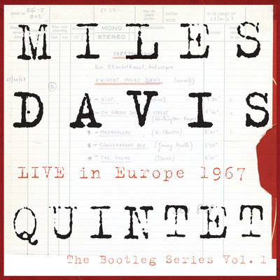 Miles Davis Quintet:  Live In Europe 1967:  The Bootleg Series, Vol. 1/Miles Davis