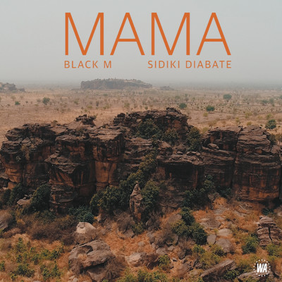 シングル/Mama feat.Sidiki Diabate/Black M