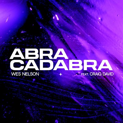 シングル/Abracadabra (feat. Craig David)/Wes Nelson／Craig David