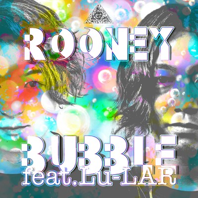 BUBBLE (feat. Lu-LAR)/ROONEY