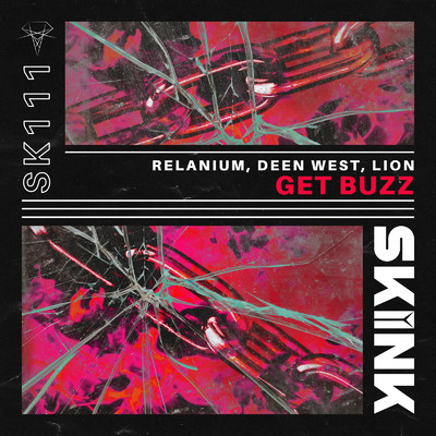 シングル/Get Buzz (Extended Mix)/Relanium, Lion & Deen West