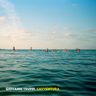 シングル/L'avventura/Giovanni Truppi