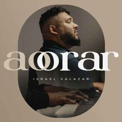 アルバム/Ao Orar/Israel Salazar