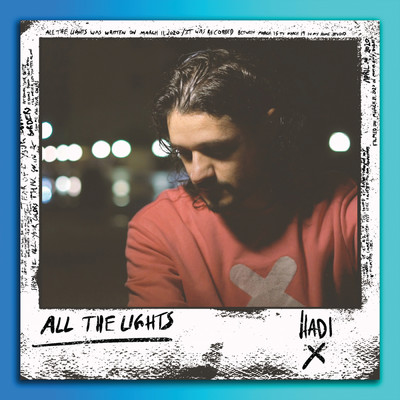 シングル/All The Lights/Hadi