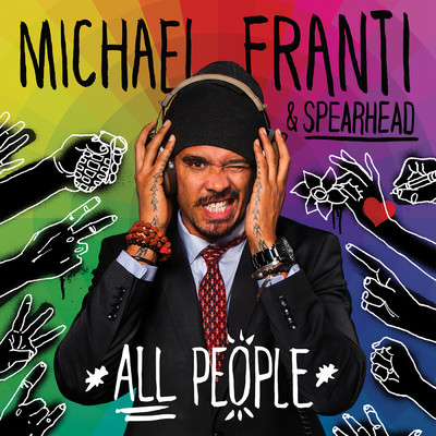 アルバム/All People/マイケル・フランティ&スピアヘッド