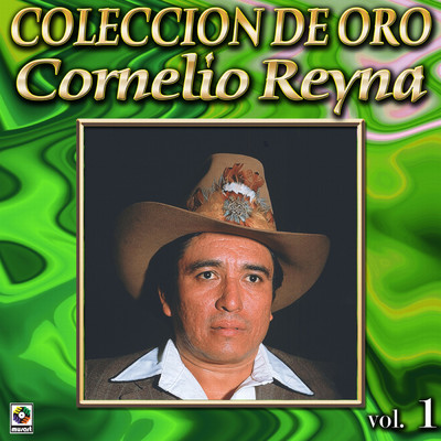 Ni Dada La Quiero/Cornelio Reyna