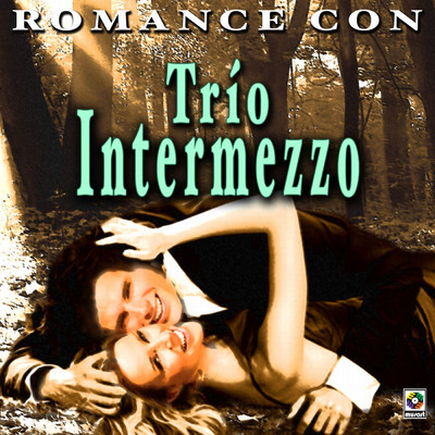 Candilejas/Trio Intermezzo