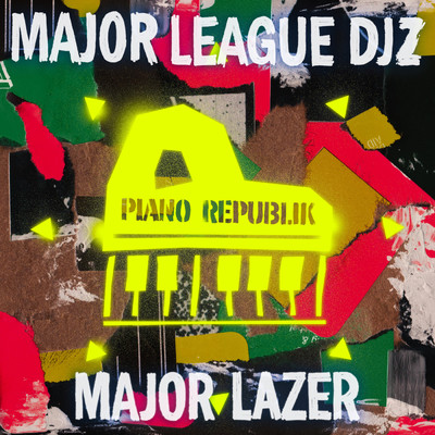 アルバム/Piano Republik/メジャー・レイザー／Major League DJz