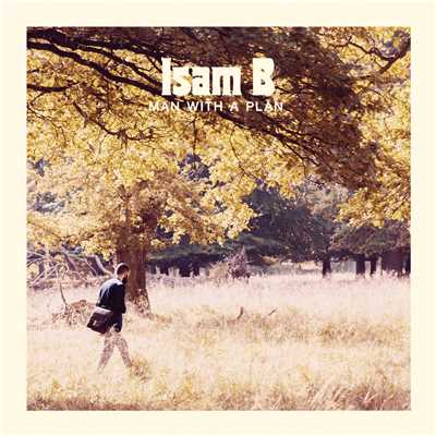 シングル/Man With A Plan/Isam B