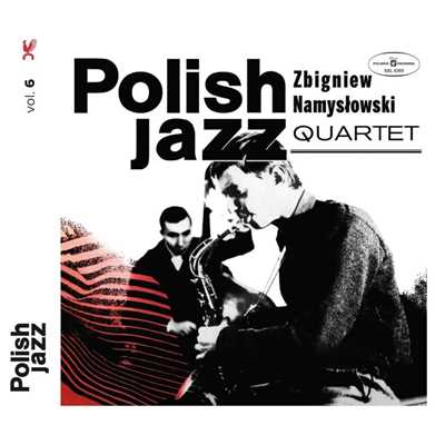 Zbigniew Namyslowski Quartet (Polish Jazz)/Zbigniew Namyslowski