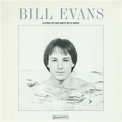 アルバム/Living In The Crest Of A Wave/Bill Evans