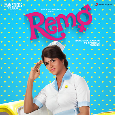 アルバム/Remo (Original Motion Picture Soundtrack)/Anirudh Ravichander