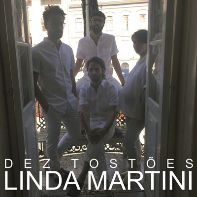 Dez Tostoes/Linda Martini