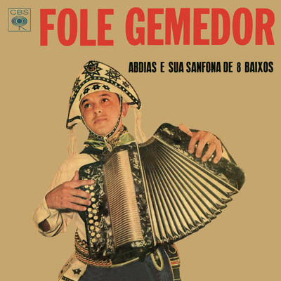 アルバム/Fole Gemedor/Abdias e sua Sanfona de 8 baixos