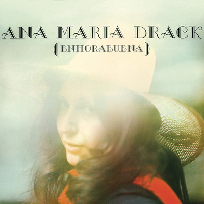 アルバム/Enhorabuena (Remasterizado 2023)/Ana Maria Drack